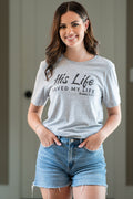 His Life Saved My Life Short Sleeve Tee