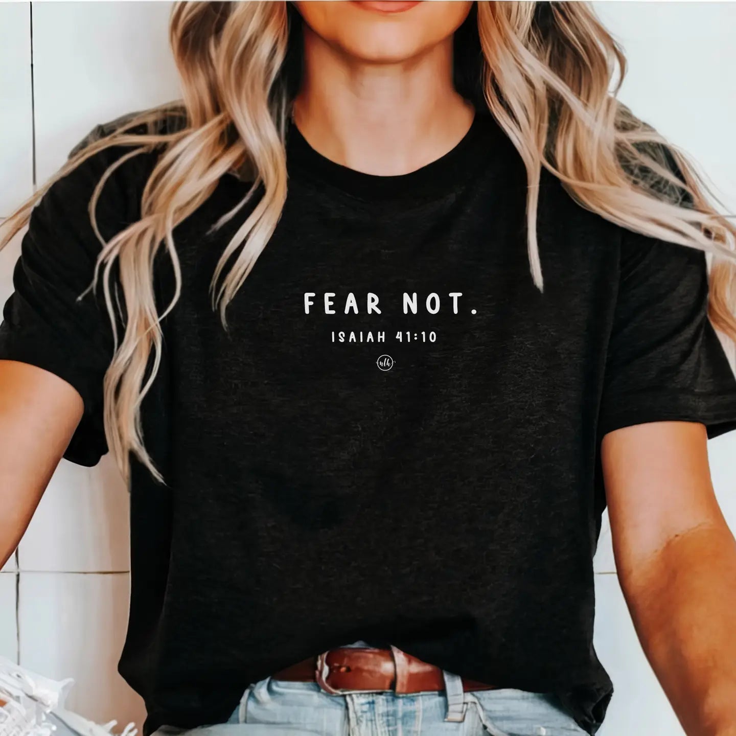 FEAR NOT Short Sleeve Tee